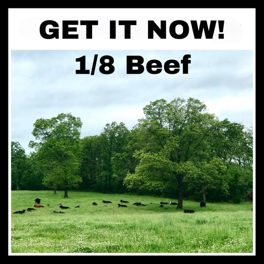 GET IT NOW! - 1/8 BEEF - DEPOSIT